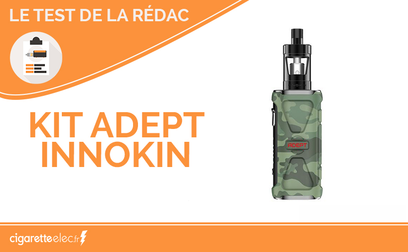 Test Produit : le Kit Adept de Innokin