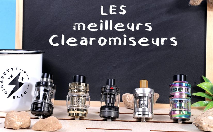 Meilleurs clearomiseurs 2024