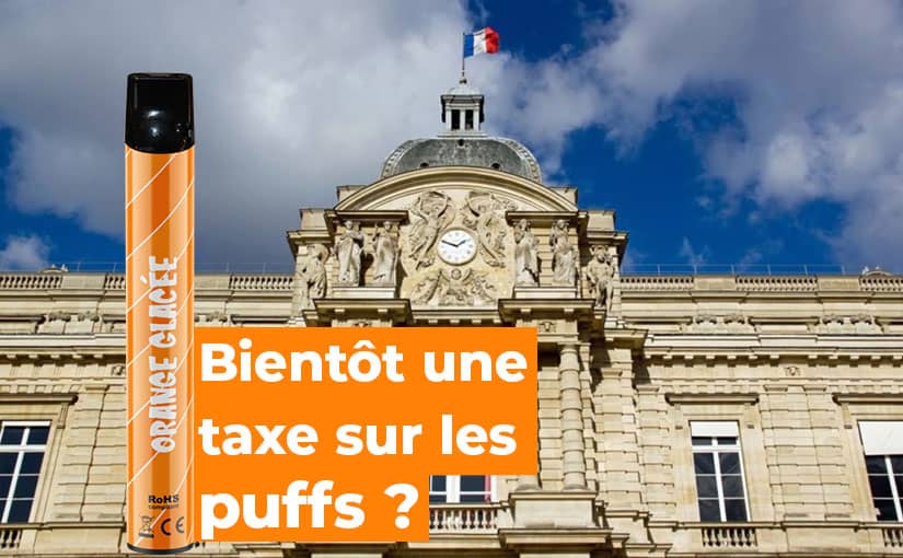 Puff : le Sénat vote une taxe de 6 €/ml