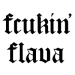 E liquides Fcukin' Flava